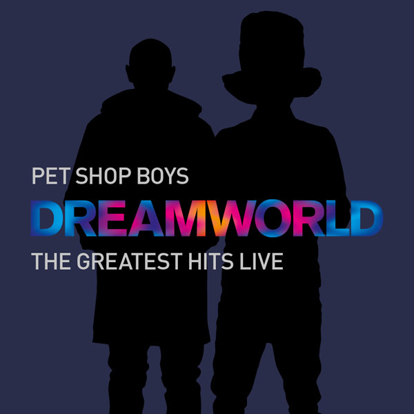 Pet Shop Boys announce UK & European Dates for 'Dreamworld: The